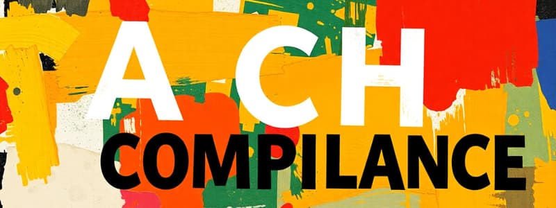 ACH Transactions and Compliance Quiz