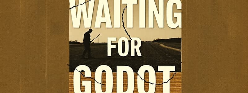 Waiting for Godot Act 1 Quiz