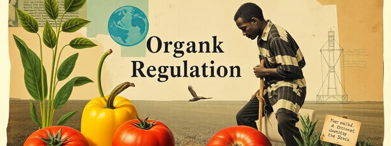 Organic Food Regulations Quiz