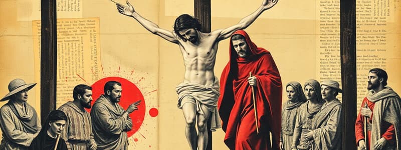 The Crucifixion and Betrayal of Jesus