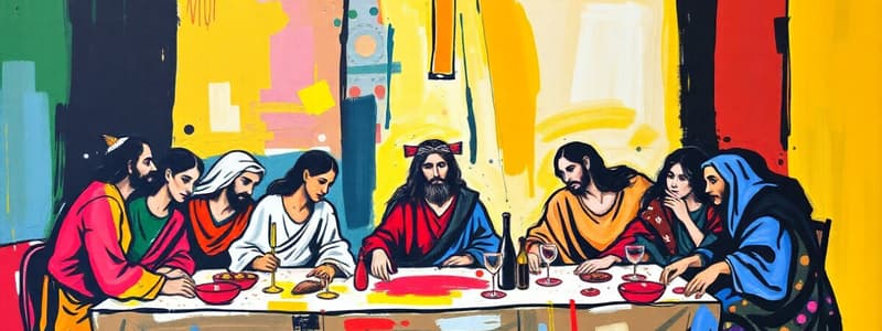 The Last Supper and Crucifixion Events