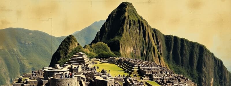 Machu Picchu and the Inca Empire