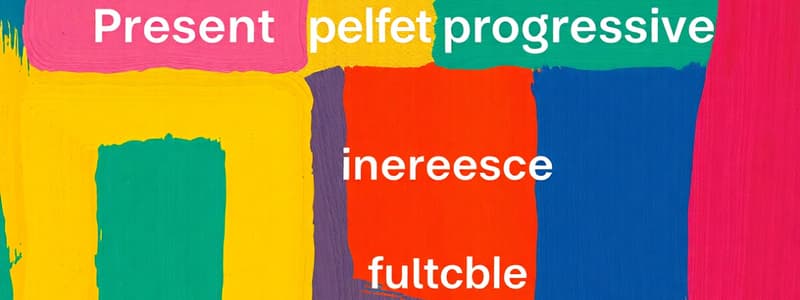 English Tenses: Perfect Progressive, Future Tense