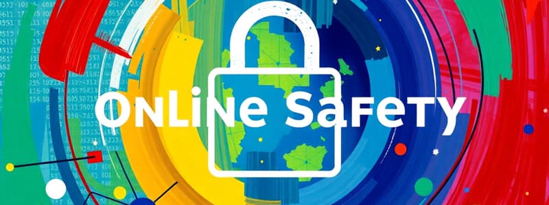 Online Safety, Security, Ethics, and Etiquette