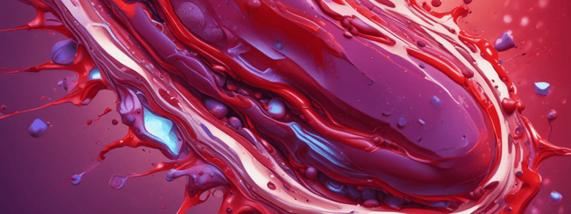 Blood Viscosity and Hemorrhage Quiz