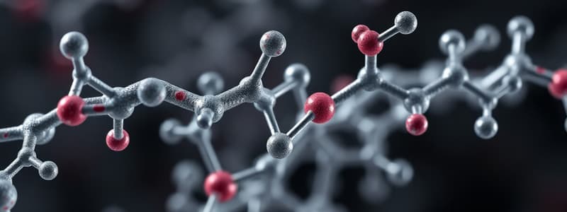 Biology Chapter 5: Biological Molecules