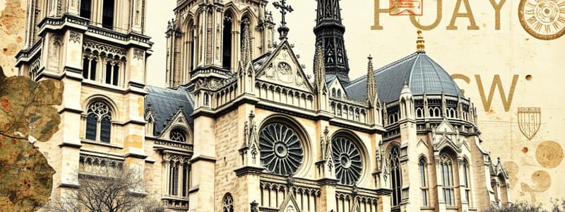 Gothic Architecture & Notre-Dame