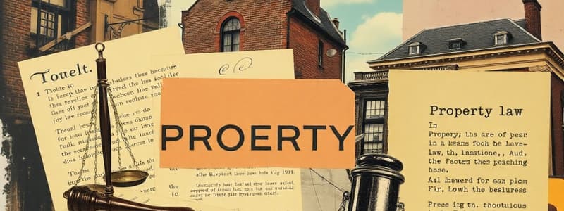 Property Law Quiz: Fixtures and Deeds