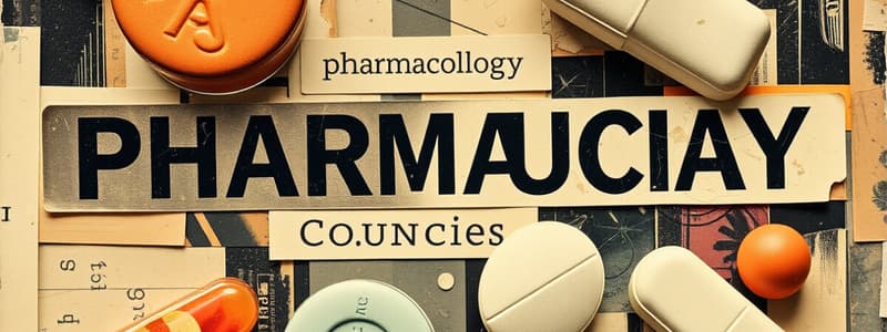 Pharmacology: Drug Names Definitions