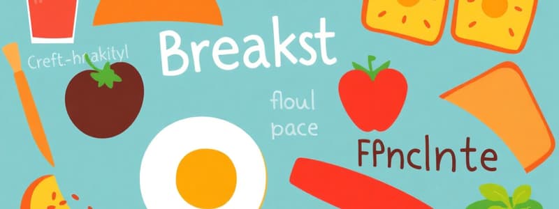 Breakfast and Snack Foods Quiz