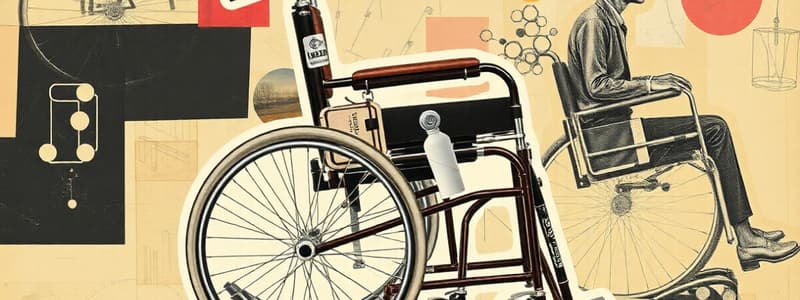 Wheelchair Features and Maintenance