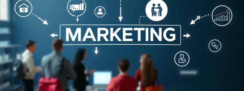 Marketing: Creating Value and Customer Relationships