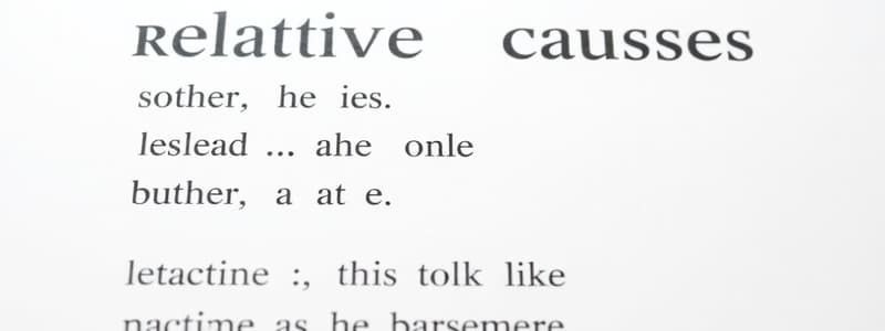 Defining and Non-Defining Relative Clauses