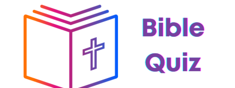 BIBLE QUIZ PART 2