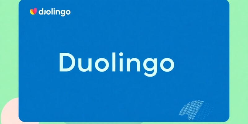 Duolingo Business Overview and Strategy