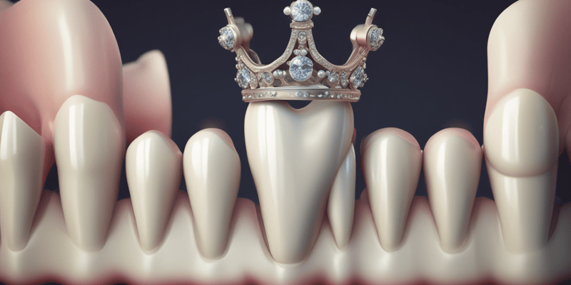 Dental Crown Preparation