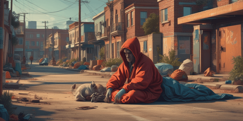 Understanding Homelessness and Socioeconomic Factors Quiz