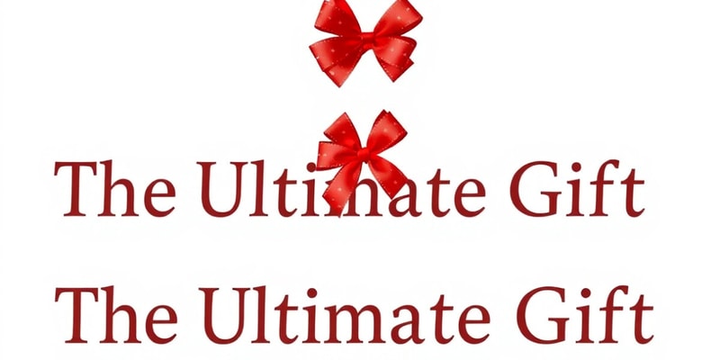 The Ultimate Gift Ch: 6