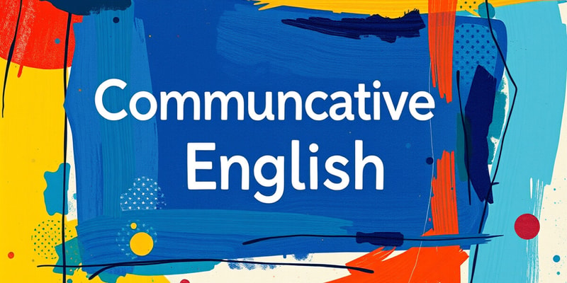 Communicative English Overview