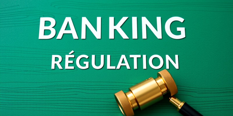 Commercial Banking Regulations Overview