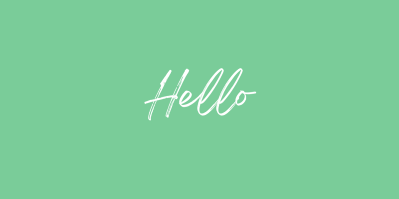 Your First "Hello"