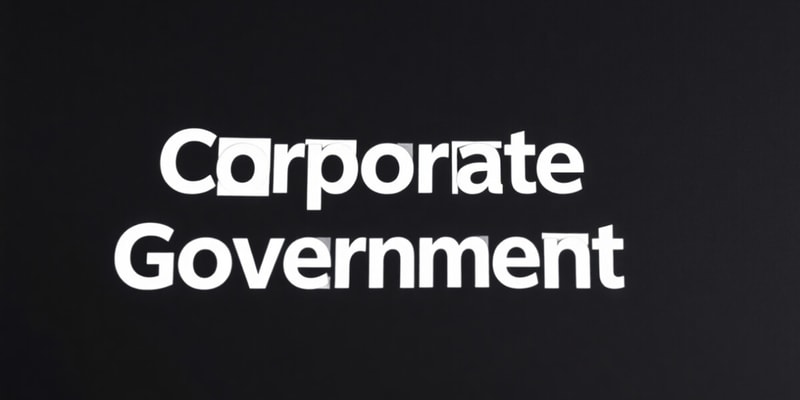 Components of a Corporation and Governance