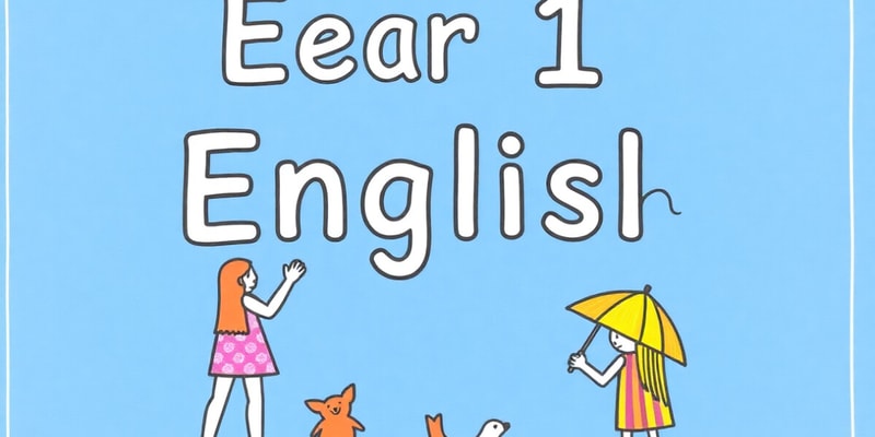 Year 1 English Test Quiz