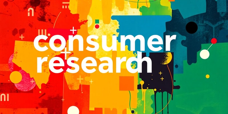 CB - Consumer Research Objectives and Methods