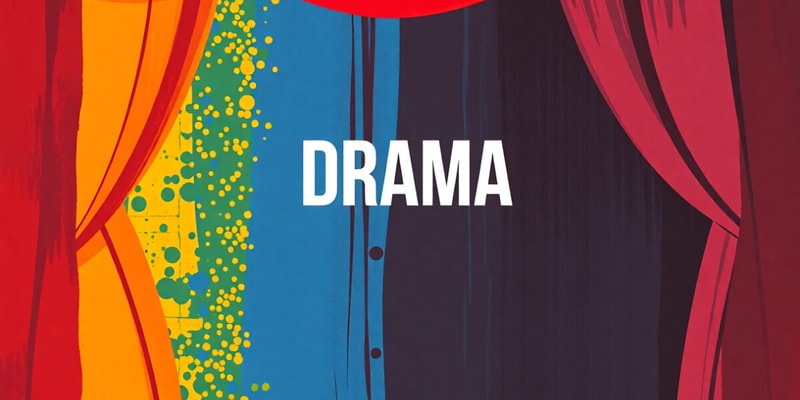 Drama Definition and Features Quiz