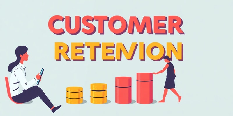 Customer Retention Strategies