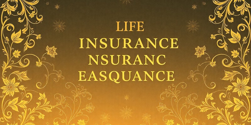 Types of Life Insurance Policies