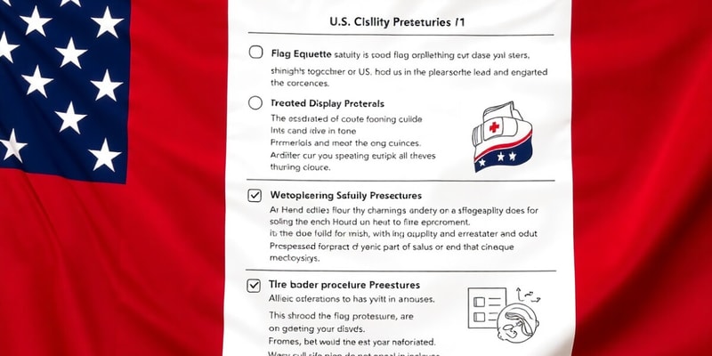 U.S. Flag Etiquette and Display Procedures