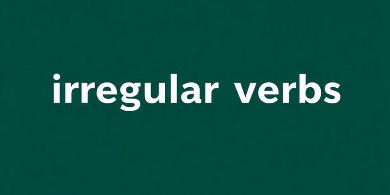 Irregular Verbs in English Quiz