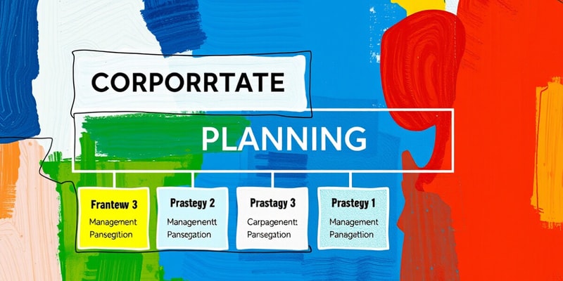 Corporate Planning Management Framework