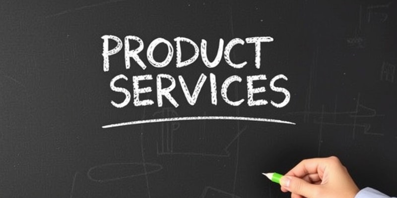 Business Principles Quiz - Products vs Services