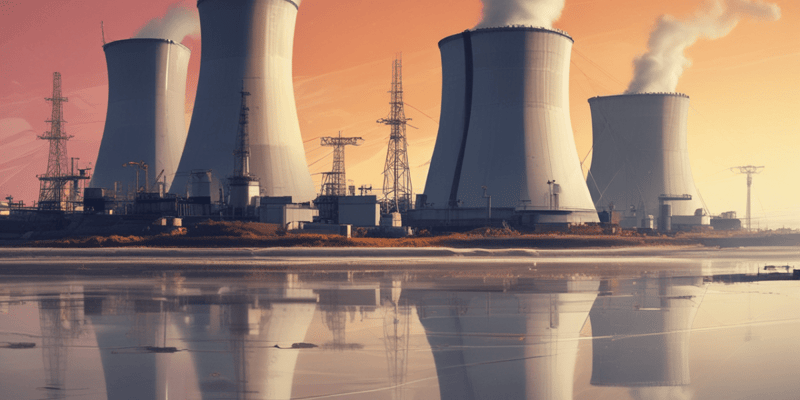 Nuclear Power Plant Operations Quiz