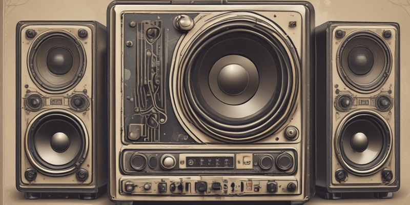 Sound Systems Components and Specifications