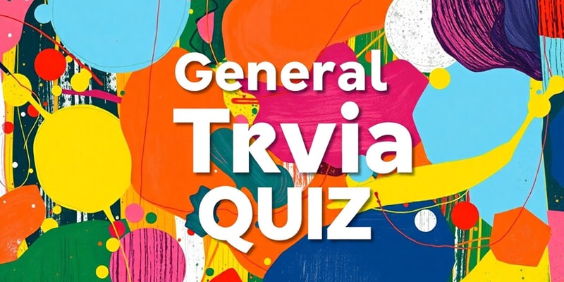 General Knowledge Quiz