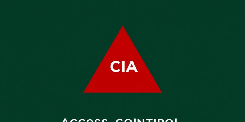 Access Control and CIA Triangle Quiz