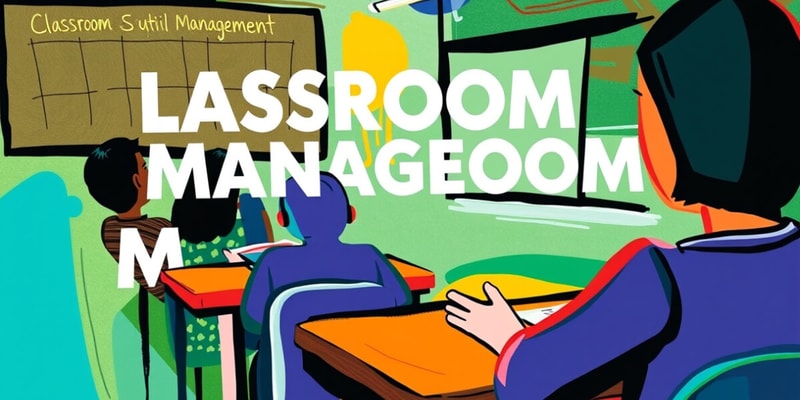 Classroom Management Chapter 8