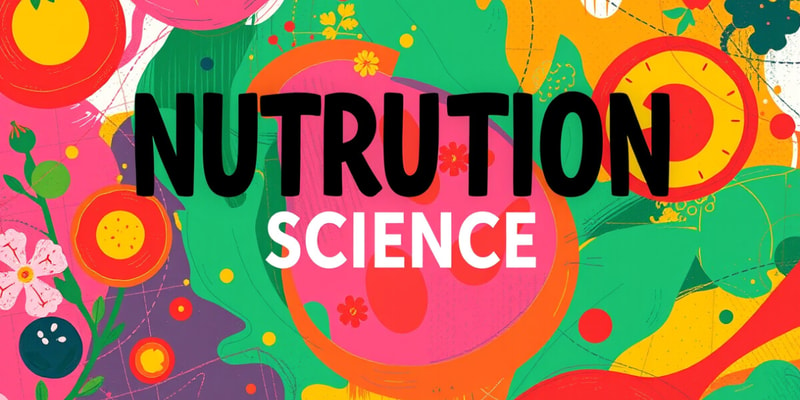 Nutrition Science and Its Applications