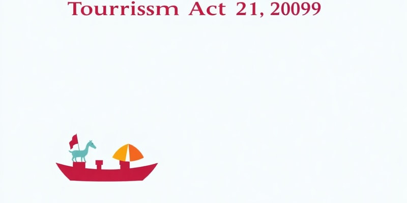 Tourism Act of 2009 Overview