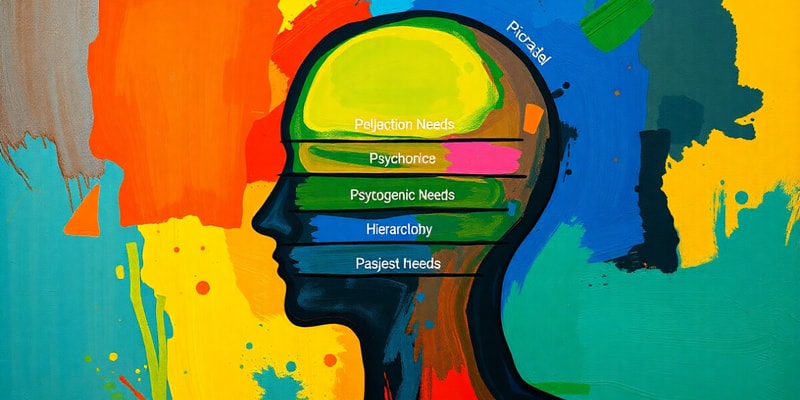 Psychogenic Needs and Maslow's Hierarchy