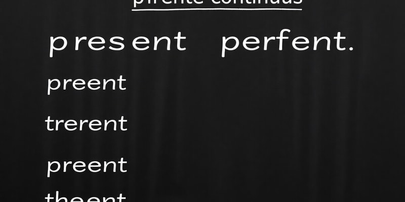 Present Perfect Continuous Rules