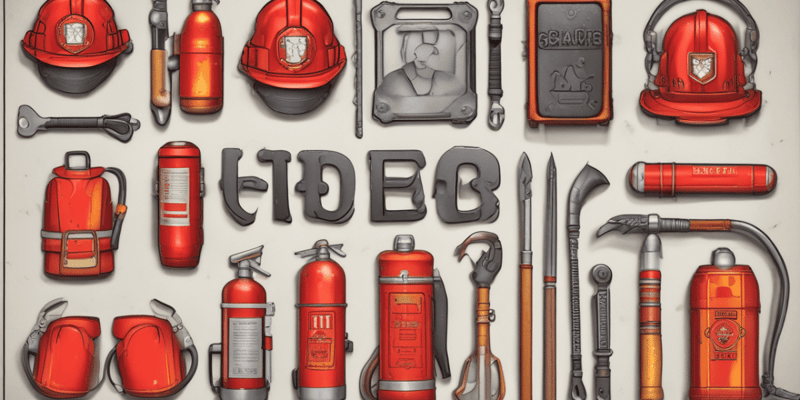 Firefighting Tools and Safety Considerations