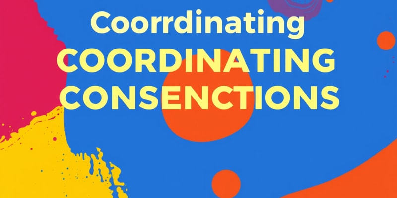 Coordinating Conjunctions Quiz