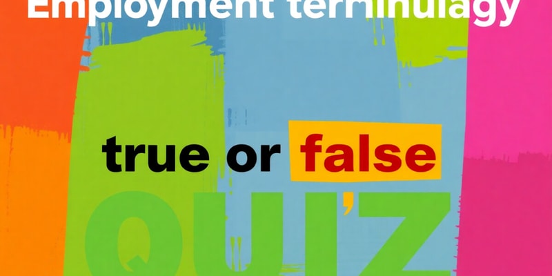 Employment and Job Terms Quiz