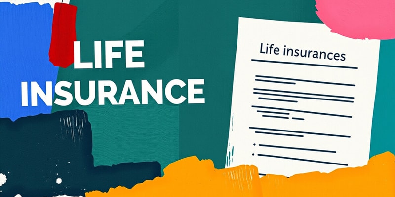 Life Insurance Policies Overview