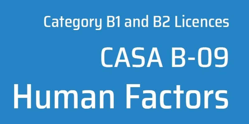 B-09 HUMAN FACTORS