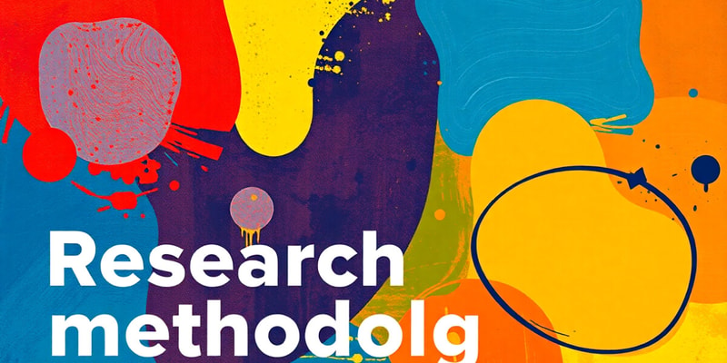 Research Methodology and Methods Quiz